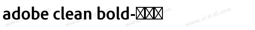adobe clean bold字体转换